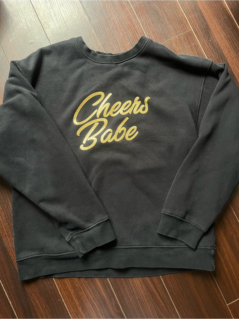 Brunets the label brand
  Black "Cheers Babe" Gold Script Sweatshirt